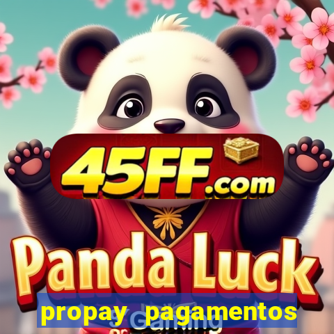 propay pagamentos ltda jogos
